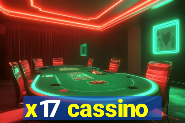 x17 cassino